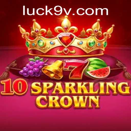 Exploring the Enchanting World of 10SparklingCrown: A Dive into Luck-Fueled Adventures