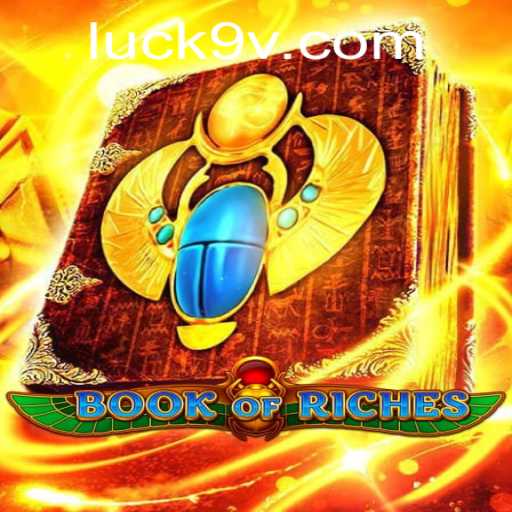 Exploring the World of BookofRiches: A Journey of Adventure and Luck